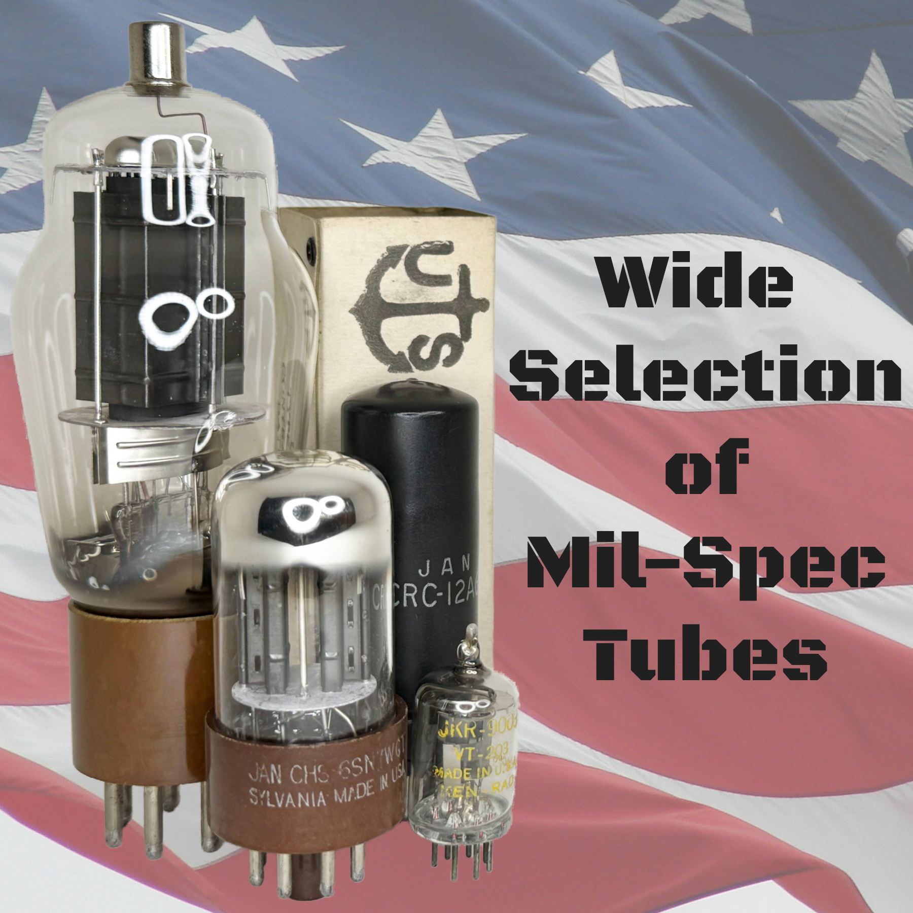 Mil-Spec Vacuum Tubes | Classic Currents