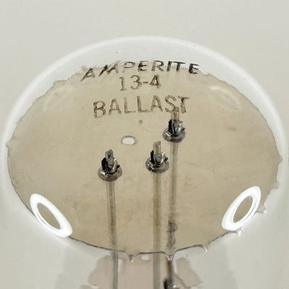 (1) Tested Amperite 13-4 Ballast Tube Current Regulating Tube (a)